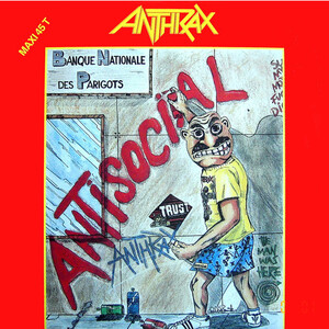 Antisocial / Make Me Laugh by Anthrax (Single, Thrash Metal
